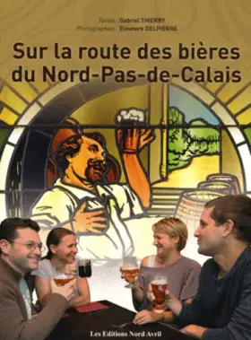 Couverture du produit · Sur la route des bières du Nord-Pas-de-Calais