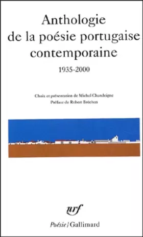 Couverture du produit · Anthologie de la poésie portugaise contemporaine, 1935-2000