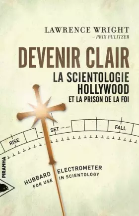 Couverture du produit · Devenir clair - La Scientologie, Hollywood et la prison de la foi
