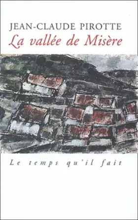 Couverture du produit · La Vallée de misère (LITTERATURE) (French Edition)