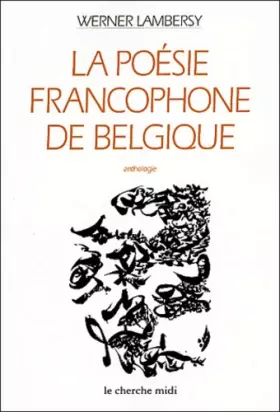 Couverture du produit · La Poésie francophone de Belgique