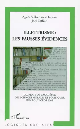 Couverture du produit · Illettrisme : les fausses évidences