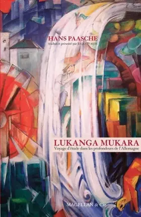 Couverture du produit · Lukanga mukara - Voyage d'étude dans les profondeurs de l'Allemagne