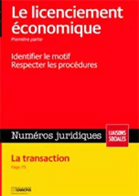 Couverture du produit · Licenciement économique: Prévention-Définition-Procédure. Septembre 2009. Guide pratique. Modèles de lettres.