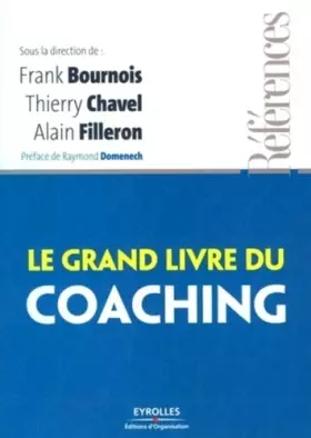 Couverture du produit · Le grand livre du coaching
