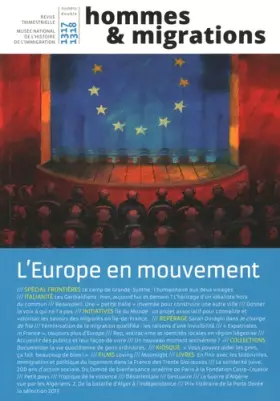 Couverture du produit · Hommes & Migrations N 1317 - 1318 l'Europe en Mouvement Mai 2017