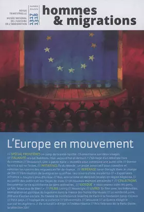 Couverture du produit · Hommes & Migrations N 1317 - 1318 l'Europe en Mouvement Mai 2017