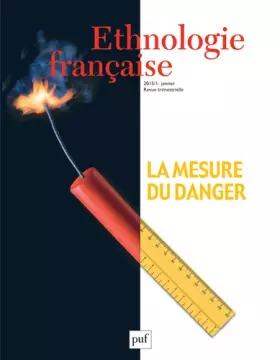Couverture du produit · Ethnologie française 2015, n° 1: La mesure du danger
