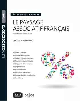 Couverture du produit · Le paysage associatif français: Mesures et évolutions