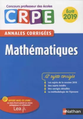 Couverture du produit · Annales CRPE Mathématiques - Ecrit 2019