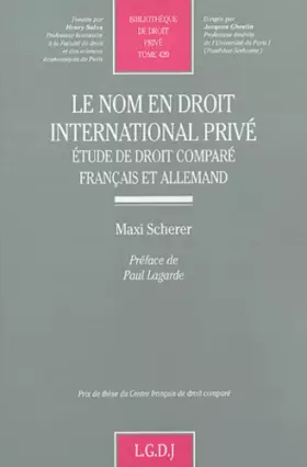 Couverture du produit · Le nom en droit international privé : Etude de droit comparé franco-allemand