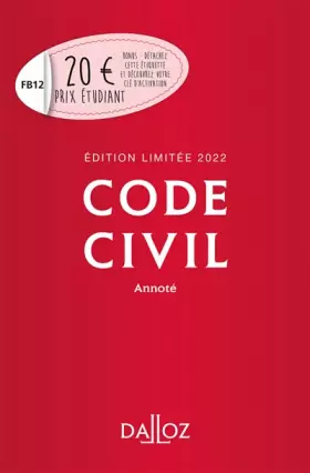 Couverture du produit · Code civil 2022 annoté - Édition limitée