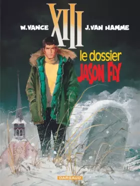 Couverture du produit · XIII, tome 6 : Le Dossier Jason Fly
