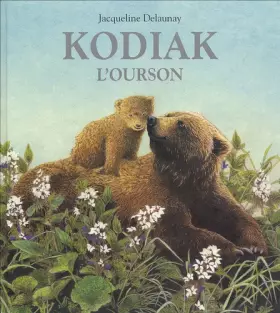 Couverture du produit · Kodiak, l'ourson