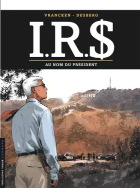 Couverture du produit · I.R.$ - tome 12 - Au Nom du Président