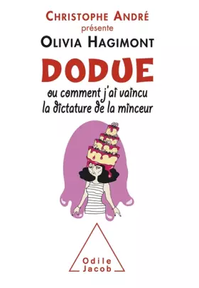 Couverture du produit · Dodue: Ou comment j'ai vaincu la dictature de la minceur