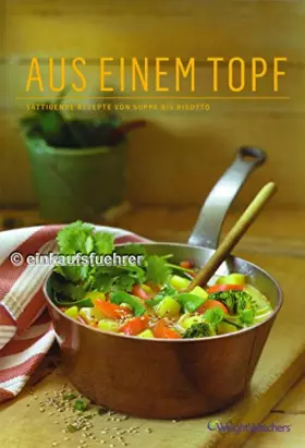 Couverture du produit · Aus einem Topf von Weight Watchers *NEU 2014*