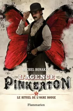 Couverture du produit · L'agence Pinkerton, Tome 2 : Le rituel de l'ogre rouge