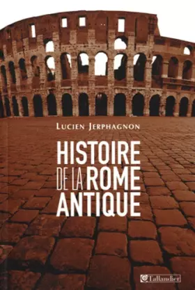 Couverture du produit · Histoire de la Rome antique: LES ARMES ET LES MOTS