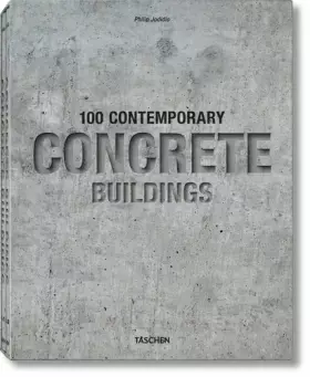 Couverture du produit · 100 Contemporary Concrete Buildings