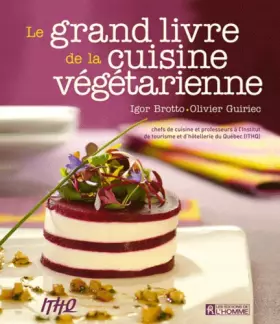 Couverture du produit · Le grand livre de la cuisine végétarienne