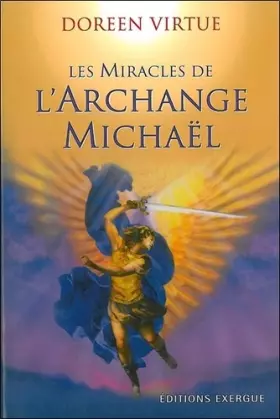 Couverture du produit · Les Miracles de l'Archange Michaël