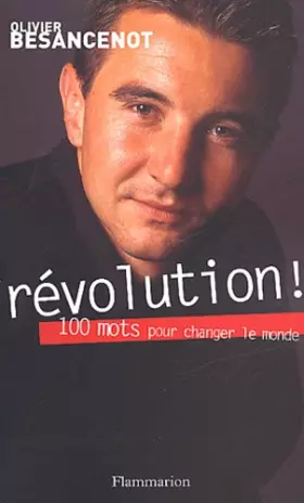 Couverture du produit · Révolution ! : 100 mots pour changer le monde