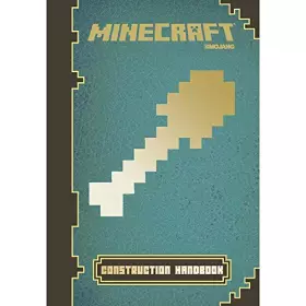 Couverture du produit · Minecraft: Construction Handbook: An Official Mojang Book