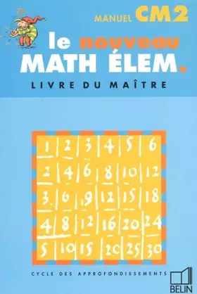 Couverture du produit · Le nouveau Math Elem CM2. Livre du maître
