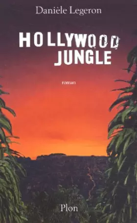 Couverture du produit · Hollywood jungle