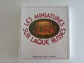 Couverture du produit · les miniatures sur laque russe