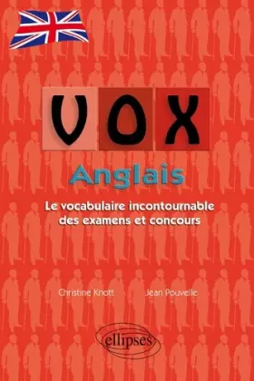 Couverture du produit · VOX Anglais : Le Vocabulaire Incontournable des Examens et Concours