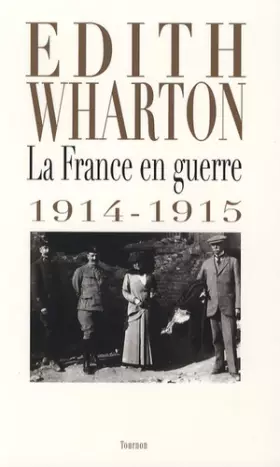 Couverture du produit · La France en guerre 1914-1915