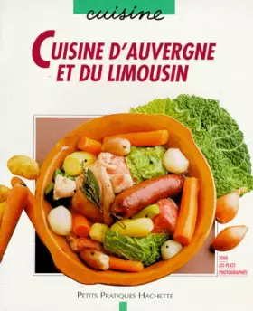 Couverture du produit · Cuisine de l'Auvergne et du Limousin