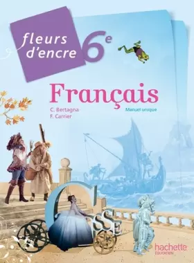 Couverture du produit · Fleurs d'encre français 6ème grand format - Edition 2014