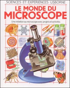 Couverture du produit · Le monde du microscope