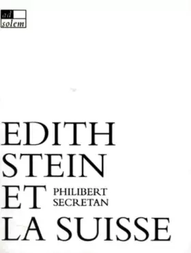 Couverture du produit · Edith Stein et la Suisse: Chronique d'un asile manqué