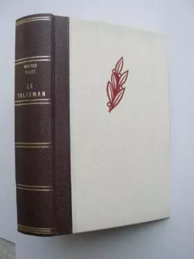 Couverture du produit · Le Talisman, seconde nouvelle tirée de l'histoire de croisades