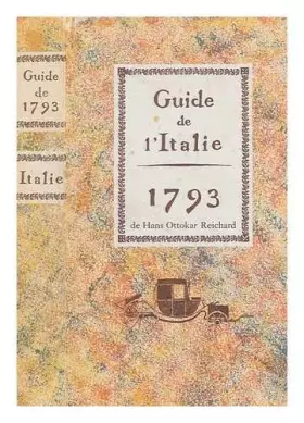Couverture du produit · Guide de l'Allemagne, 1793 / de Hans Ottokar Reichard