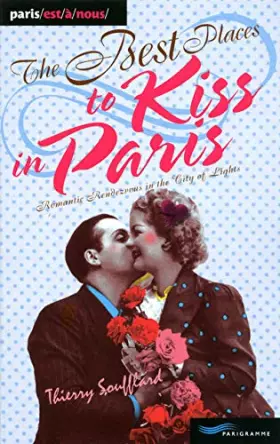 Couverture du produit · the best places to kiss in Paris 2011