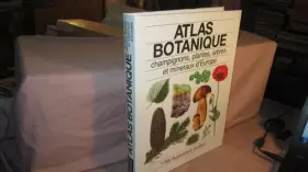 Couverture du produit · ATLAS BOTANIQUE champignons plantes arbres et ménéraux d'Europe