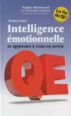 Couverture du produit · Testez votre intelligence émotionnelle et apprenez à vous en servir : QE