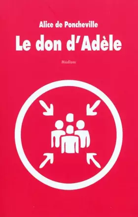 Couverture du produit · Le don d'Adèle