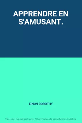 Couverture du produit · APPRENDRE EN S'AMUSANT.