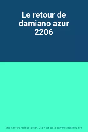 Couverture du produit · Le retour de damiano azur 2206