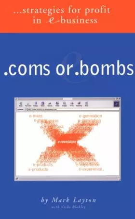 Couverture du produit · .coms or .bombs. . .strategies for Profit in E-business