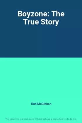Couverture du produit · Boyzone: The True Story