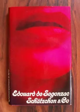 Couverture du produit · Edouard de Segonzac: Schätzchen & Co.