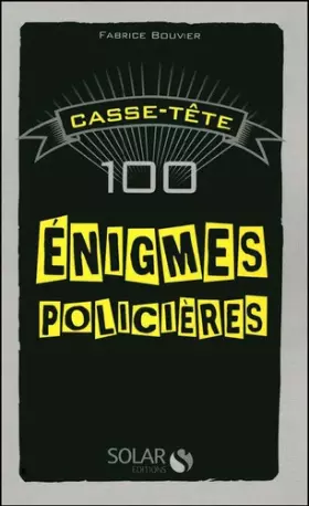 Couverture du produit · Casse-tête - 100 Énigmes policières