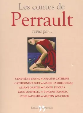 Couverture du produit · Les Contes de Perrault revus par...